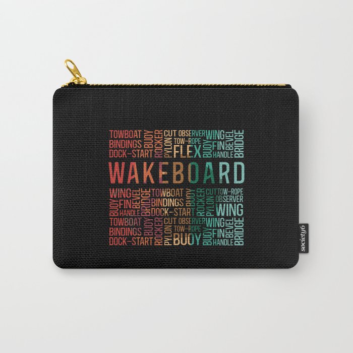 Wakeboard Quote Wakeboarder Wake Wakeboarding Carry-All Pouch