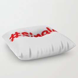 "#Single" Cute Design. Buy Now Floor Pillow