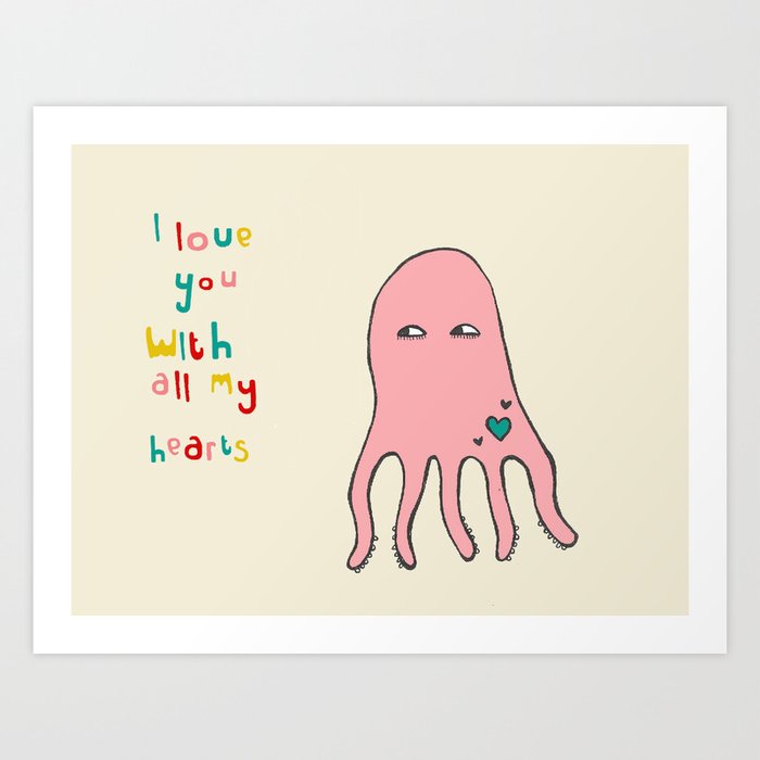 I love you with all my hearts Art Print