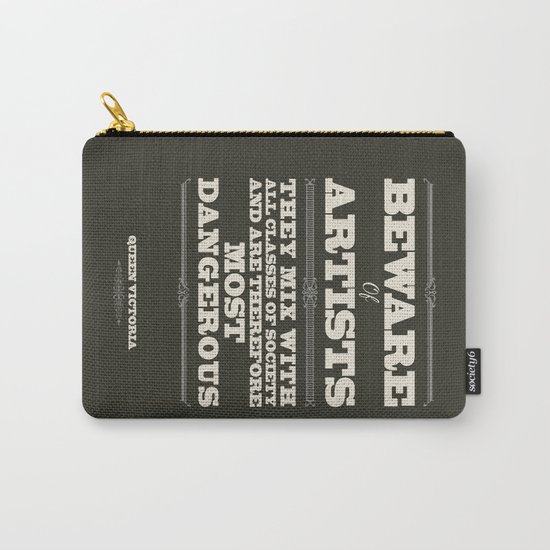 Beware of Artists Carry-All Pouch