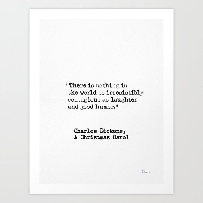Charles Dickens, A Christmas Carol quote Art Print