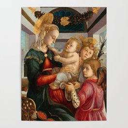 Madonna and Child with Angels, 1465-1470 by Sandro Botticelli Poster