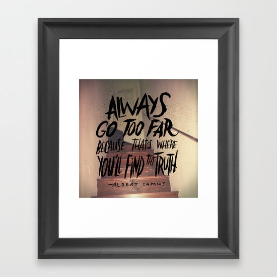 Camus on Finding the Truth Framed Art Print