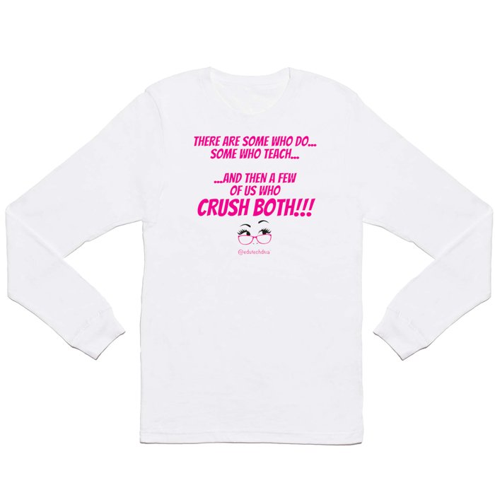 Diva Quote - Text SOLID Long Sleeve T Shirt