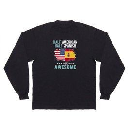 Half American Half Spanish Long Sleeve T-shirt