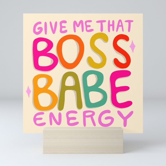 Boss Babe Energy Mini Art Print