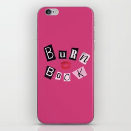 Burn Book  iPhone Skin