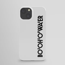 Bottle of Water - Sarcastic Bo'Oh'O'Wa'er British Accent - British Accent Meme 2021 iPhone Case