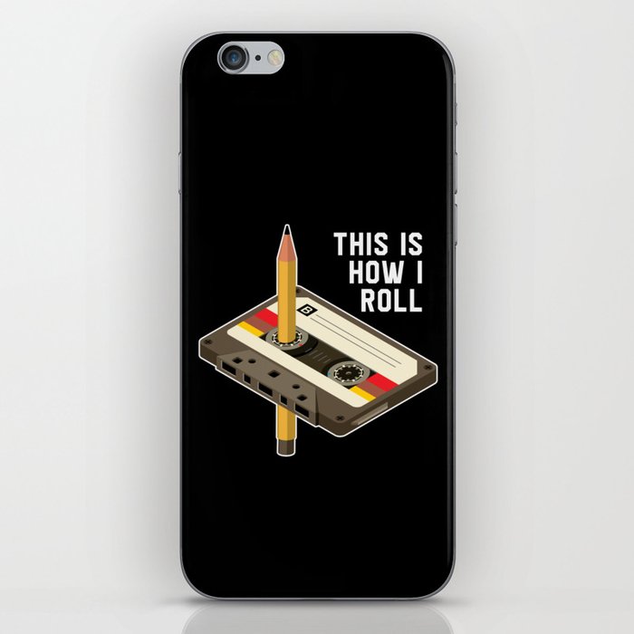 This Is How I Roll Retro Cassette Tape iPhone Skin