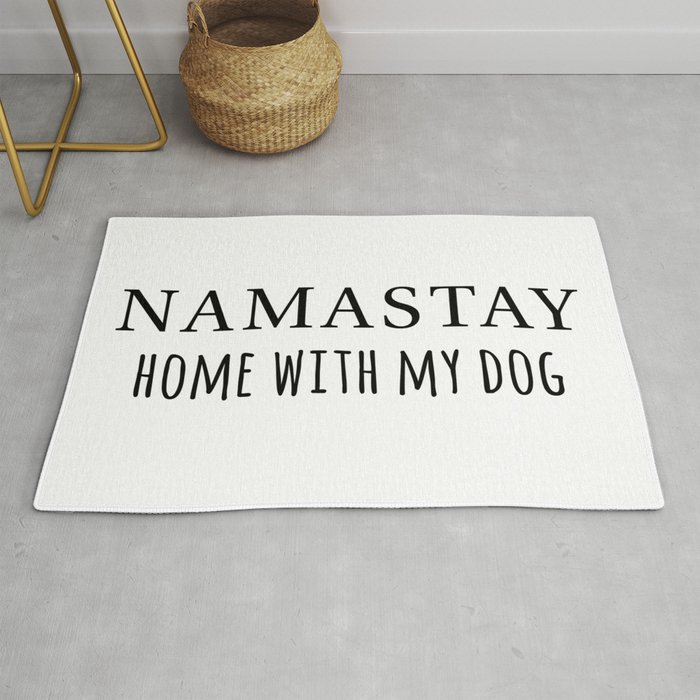 Namastay home with my dog Rug