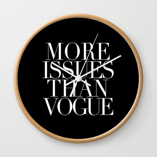 MORE ISSUES Wall Clock