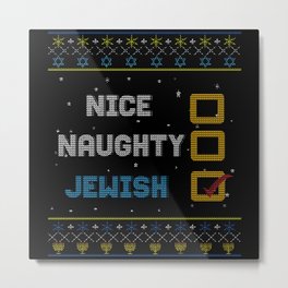 Funny Nice Naughty Jewish Menorah Hanukkah Metal Print