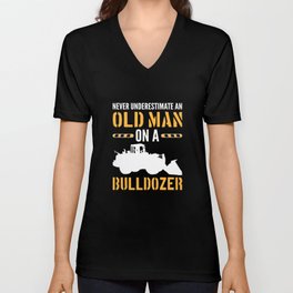 Never Underestimate An Old Man On Bulldozer Heavy Equipment V Neck T Shirt