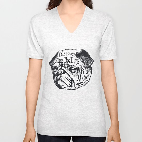 Pug Life Unisex V-Neck