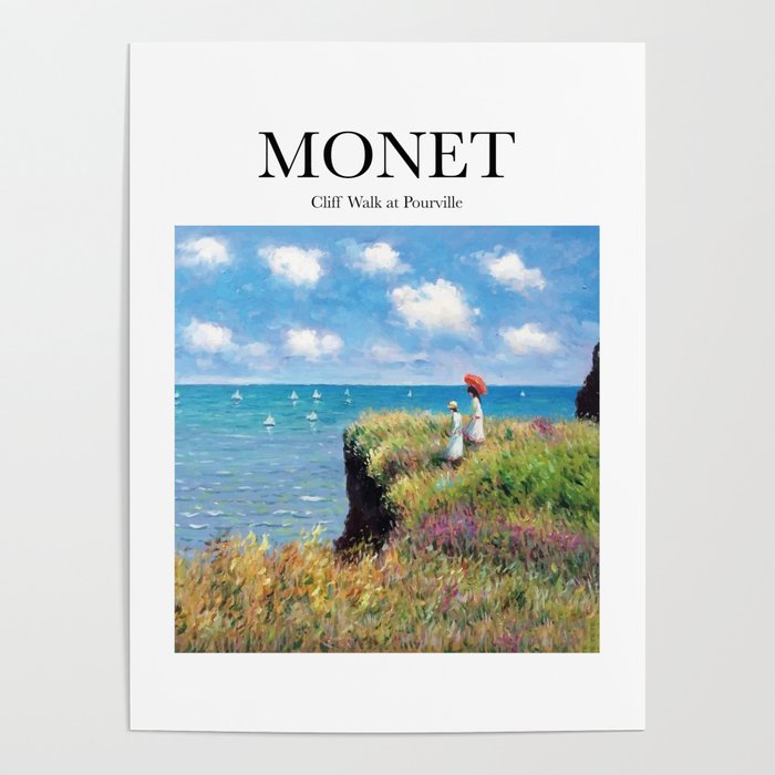 Monet - Cliff Walk at Pourville Poster