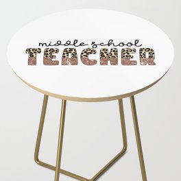 Middle school Teacher graphic design art Side Table