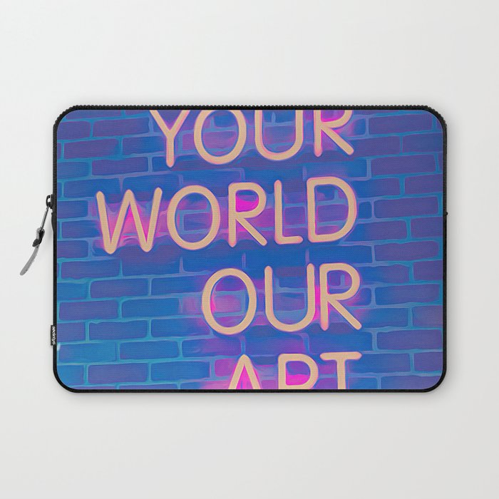 Your World Our Art pink, dreams, pastel, love, cute,  Laptop Sleeve