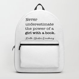 Never underestimate the power of a girl with a book. Backpack | Student, Typography, Quote, Feminist, Minimal, Feminism, Typewriter, Black And White, Underestimate, Power 