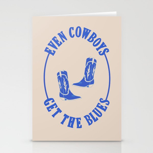 even cowboys get the blues Stationery Cards