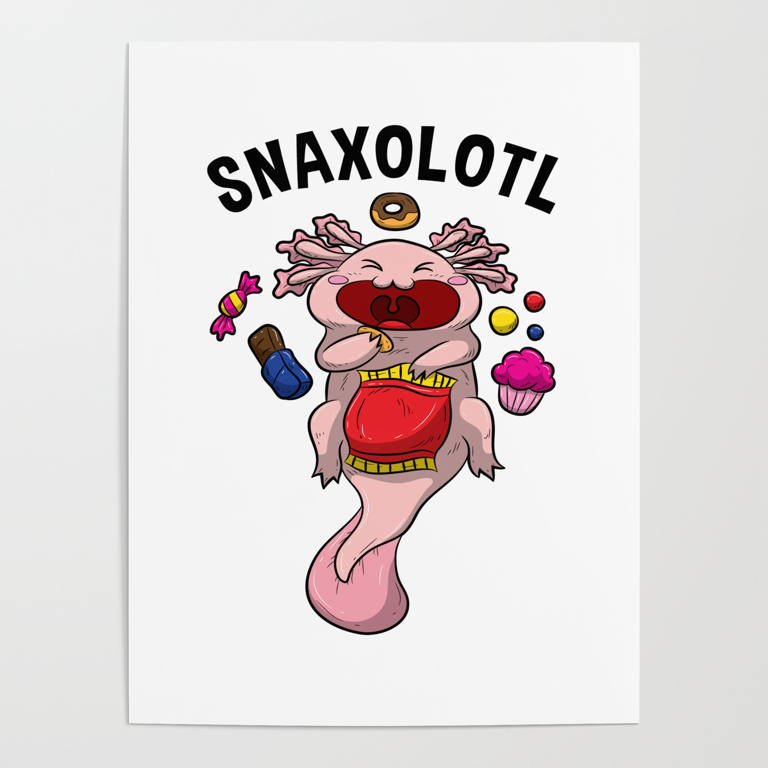Axolotl Snaxolotl Shirt Funny Animal Pet Puns Kids Poster by Born Design |  Society6