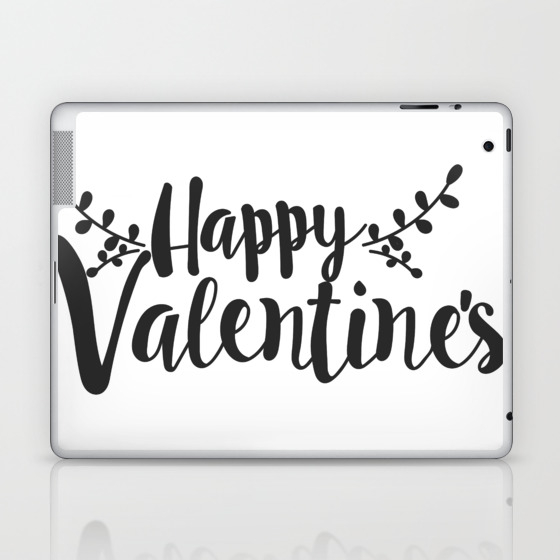 Hand Lettering Happy Valentines Laptop Ipad Skin By Rhnpredator Society6