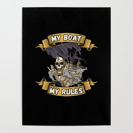 My boat my rules Maritime Poster