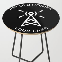 Revolutionize Your Ears Side Table
