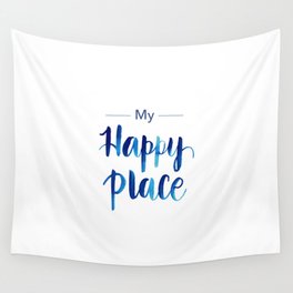 My Happy Place Wall Tapestry