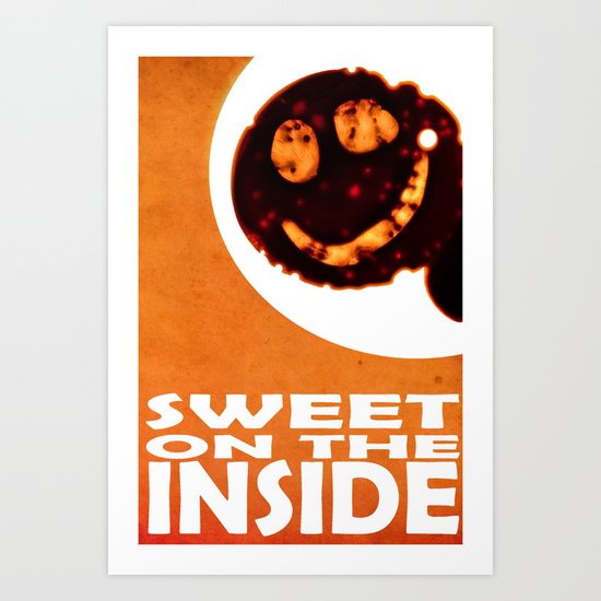 sweet on the inside Art Print