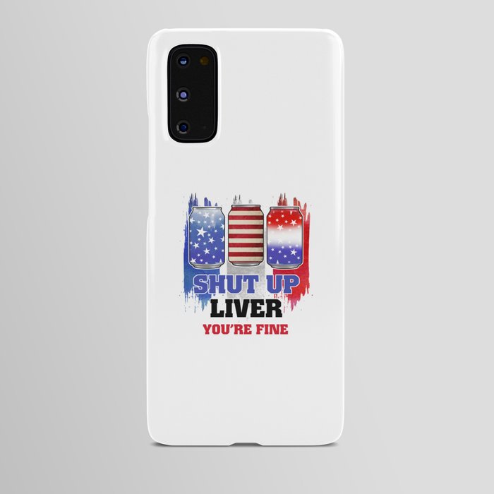 Party quote banner US flag 4th of July Android Case