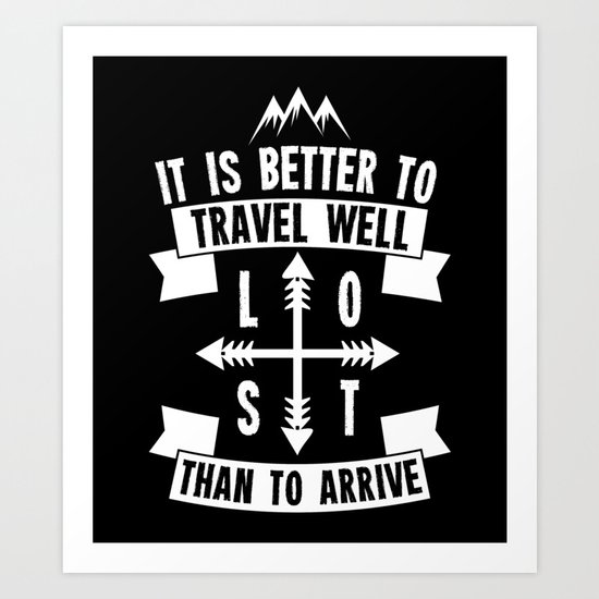 Travel Well Art Print