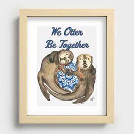 We Otter Be Together Recessed Framed Print