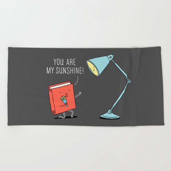 You are my sunshine Beach Towel