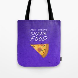 Friends 20th - Joey Doesn't Share Food Tote Bag
