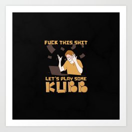 Kubb Viking Chess and Party Gift Idea Art Print | Graphicdesign, Sun, Game, Bauercones, Giftidea, Skillgame, Summer, Drinking, Gamer, Coach 