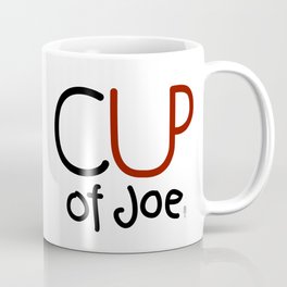 CUP of Joe Coffee Mug