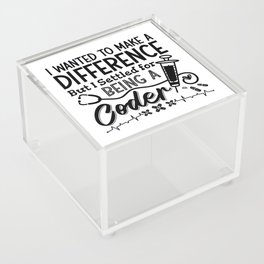 Medical Coder Being A Coder ICD Programmer Coding Acrylic Box