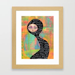 Last night I dreamt about you Framed Art Print
