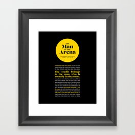 The Man in the Arena Framed Art Print