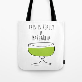 This Is Really A Margarita Tote Bag