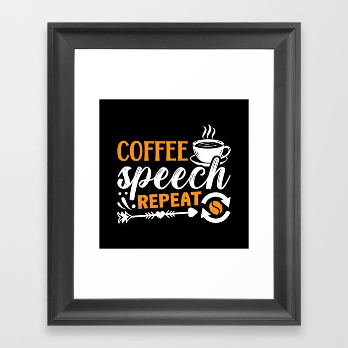 Mental Health Coffee Speech Repeat Anxie Anxiety Framed Art Print