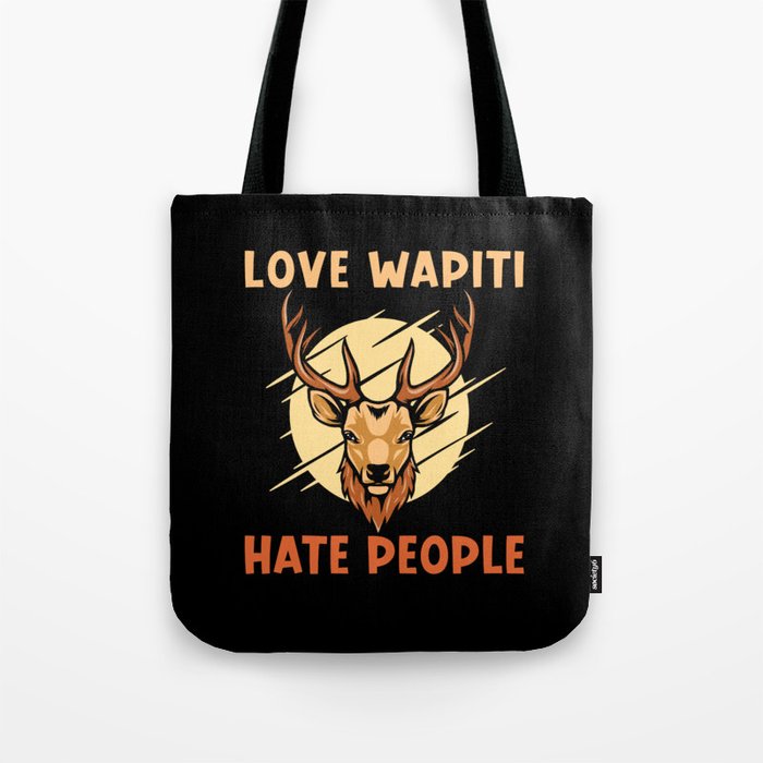 Wapiti I love Wapiti Tote Bag