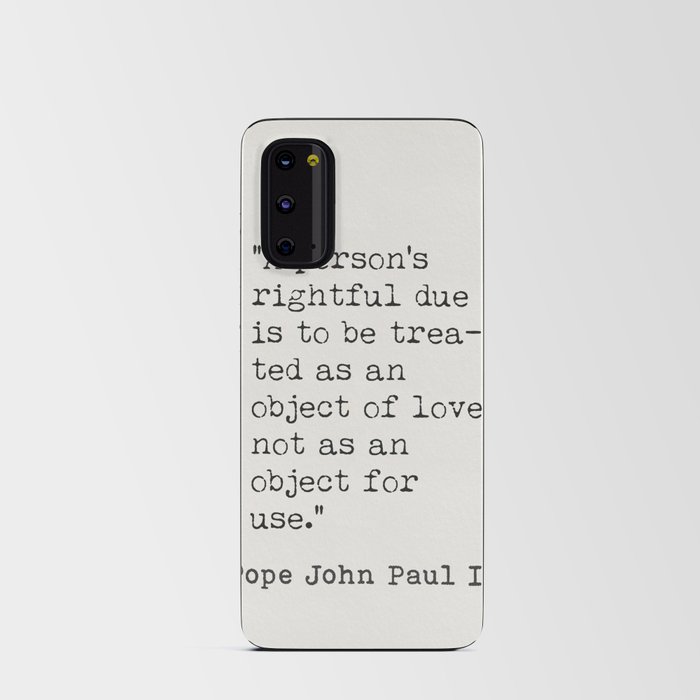 Copy of Pope John Paul II quote 2 Android Card Case