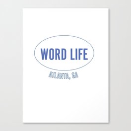 Word Life ATL Canvas Print