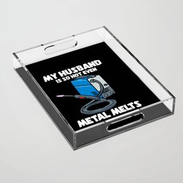 Even Metal Melts Acrylic Tray
