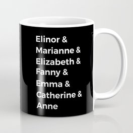 Jane Austen's Heroines I Coffee Mug