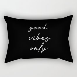 good vibes only Rectangular Pillow
