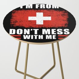Switzerland Swiss Saying Funny Side Table