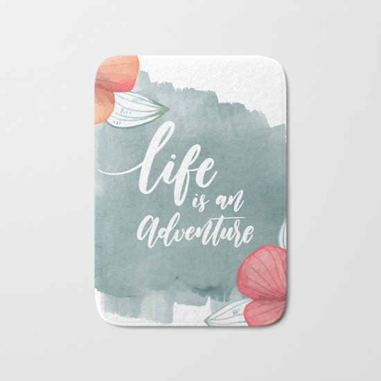 life is an adventure Bath Mat