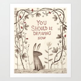 Rabbit says 'draw'! Art Print